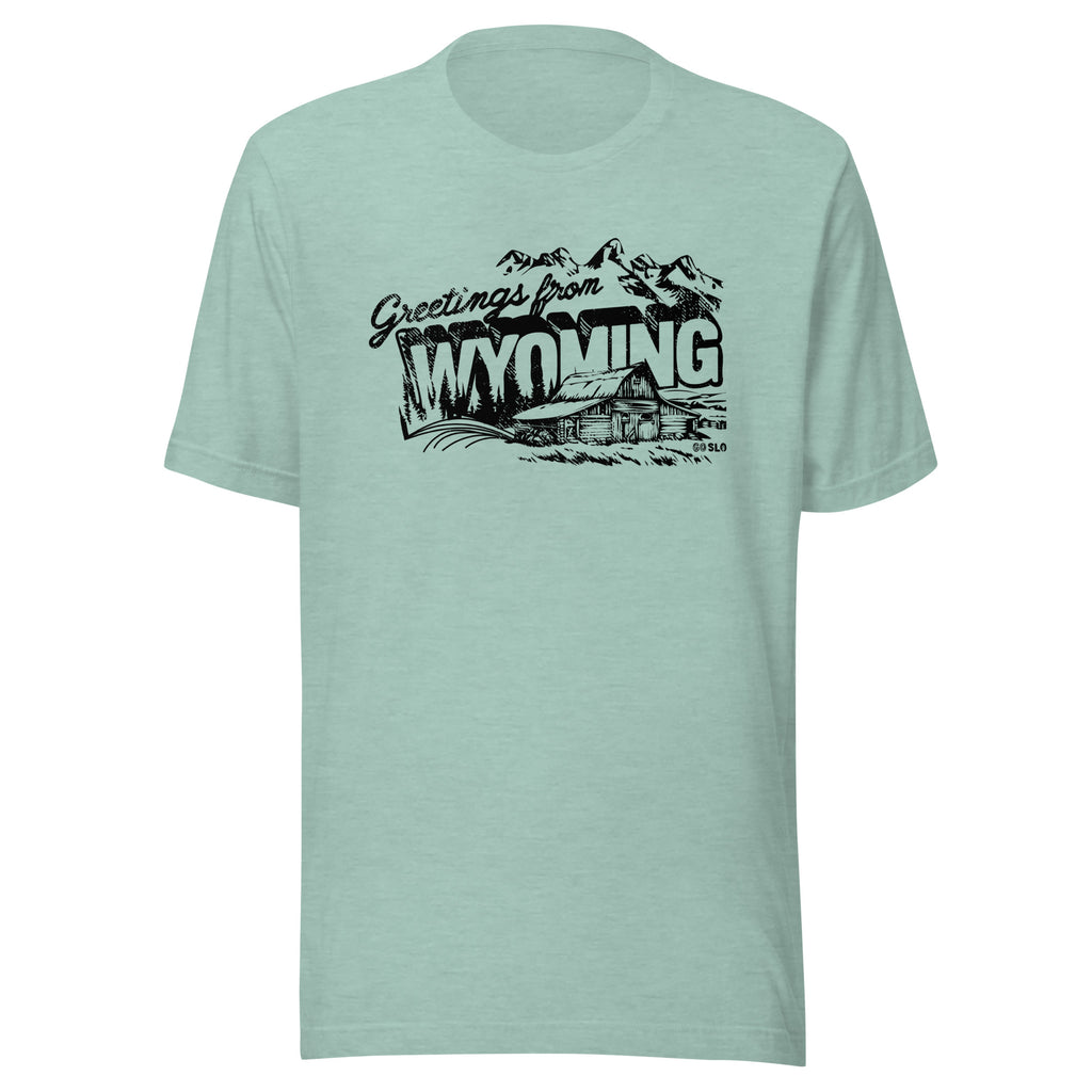 Greetings from Wyoming Guys Tee