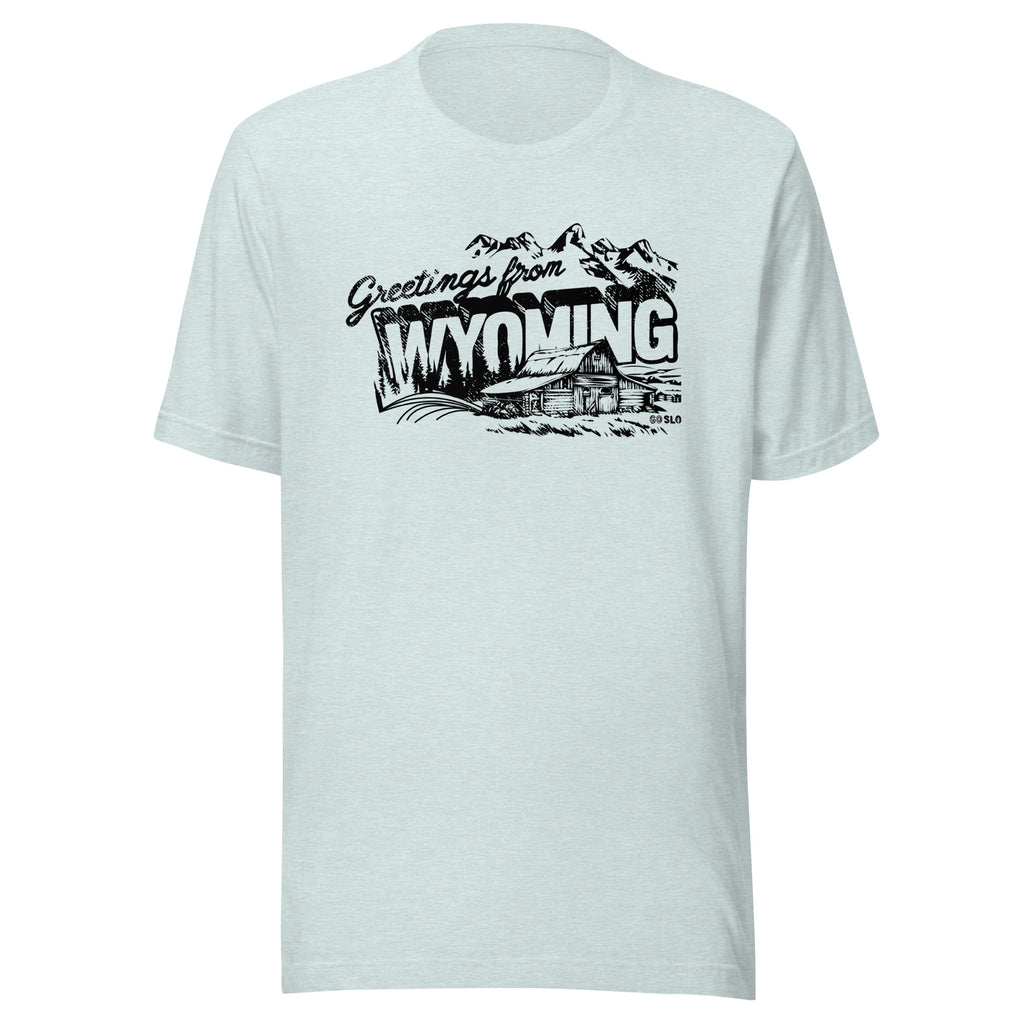 Greetings from Wyoming Guys Tee