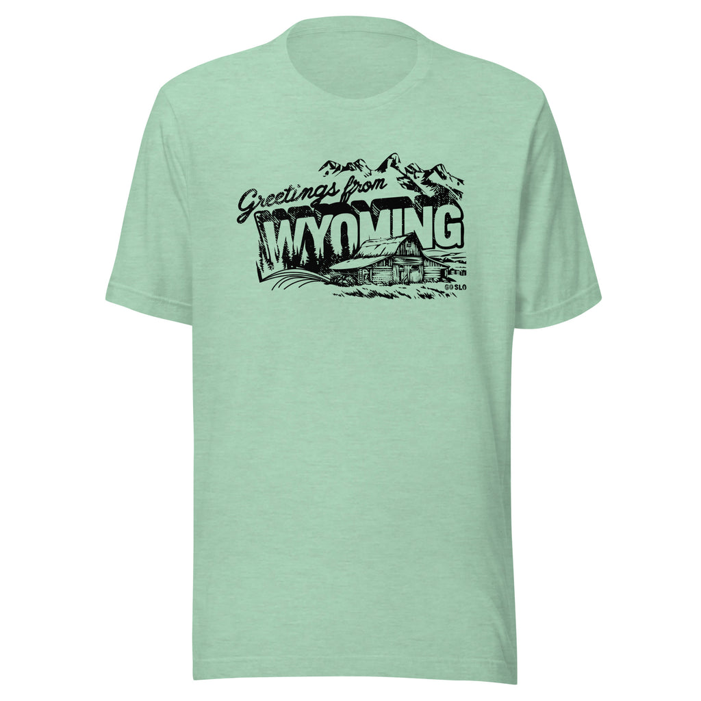 Greetings from Wyoming Guys Tee