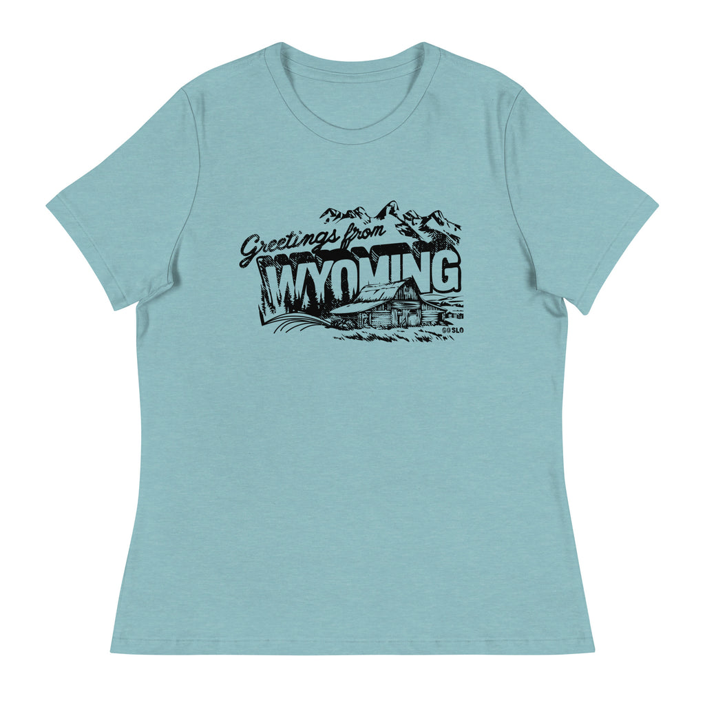 Gals Greetings from Wyoming Fit Tee