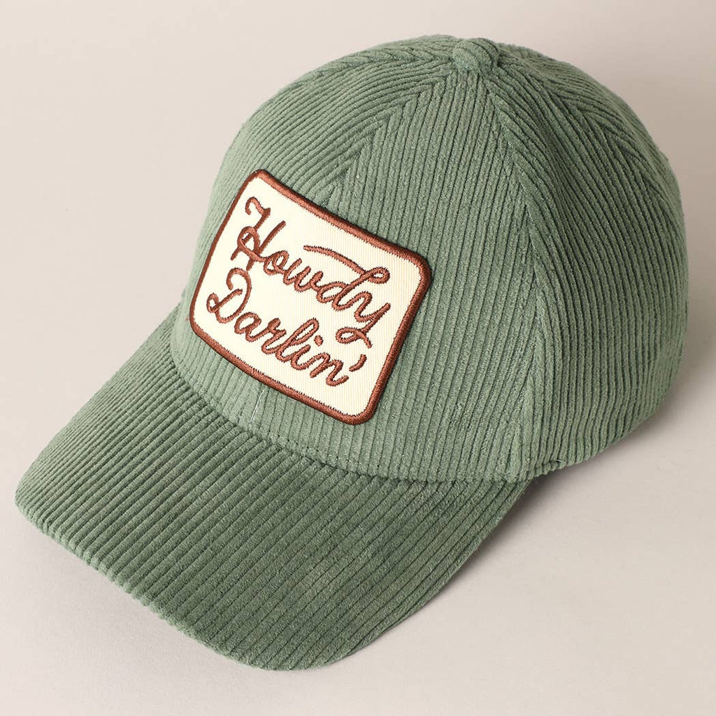 Howdy Darlin' Embroidery Patch Corduroy Cap