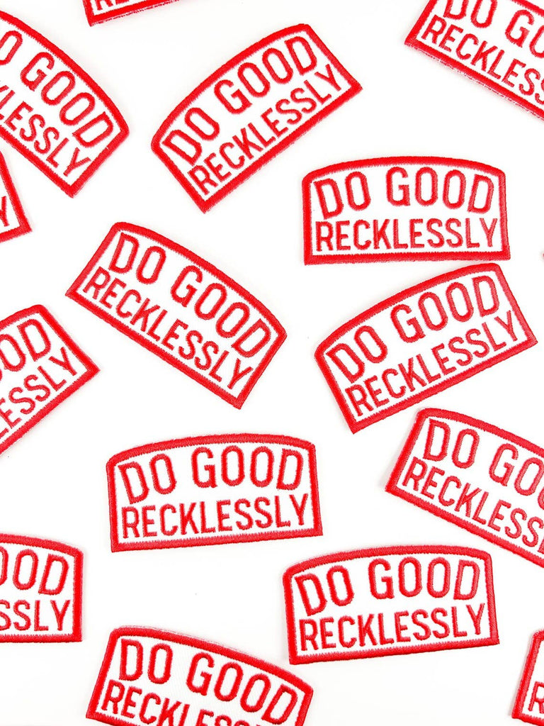 Field Trip Threads - Do Good Recklessly Embroidered Iron-On Patch Trucker Party