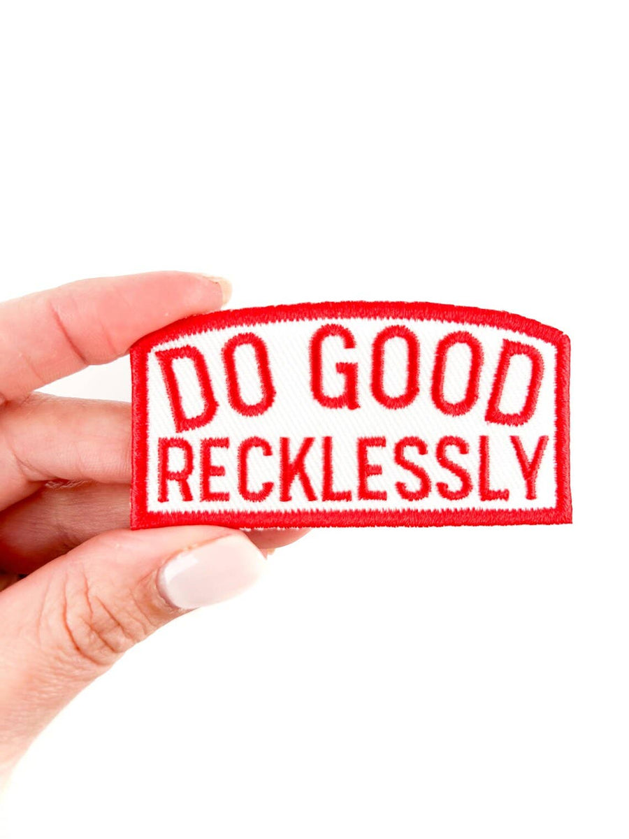 Field Trip Threads - Do Good Recklessly Embroidered Iron-On Patch Trucker Party