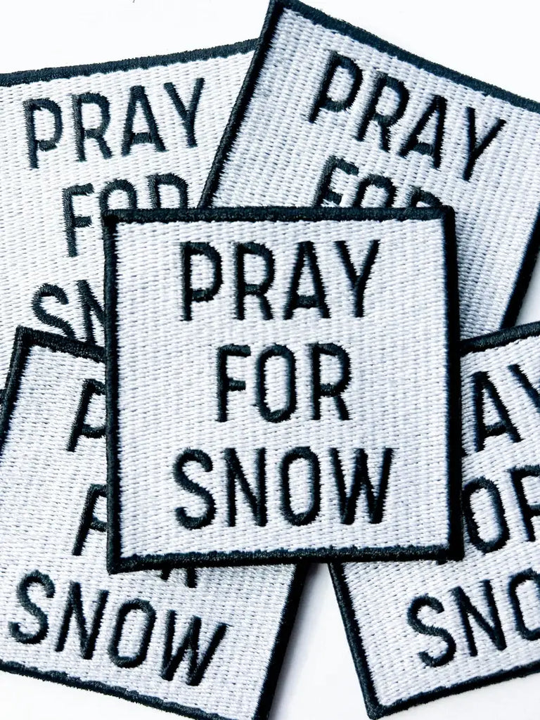 Field Trip Threads - Pray for Snow Embroidered Iron-On Patch for Hat & Clothing