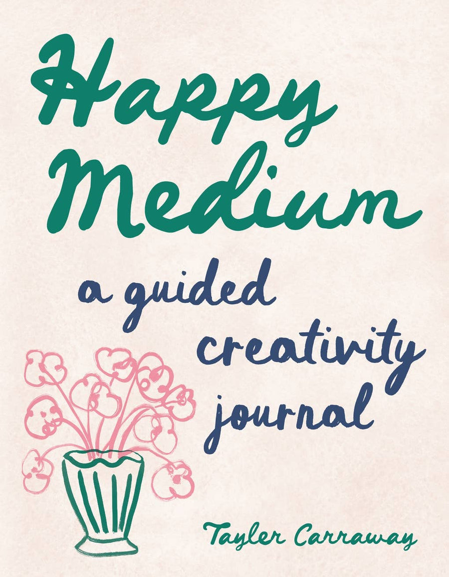 Abrams - Happy Medium: A Guided Creativity Journal