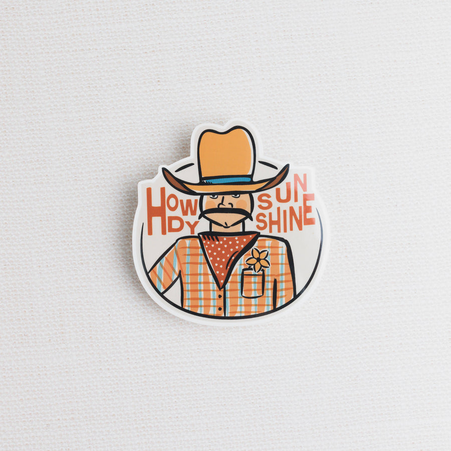 Morgan Lacey Hart - Howdy Sunshine Sticker