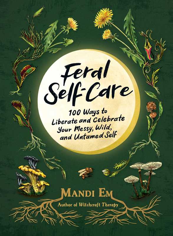 Simon & Schuster - Feral Self-Care by Mandi Em