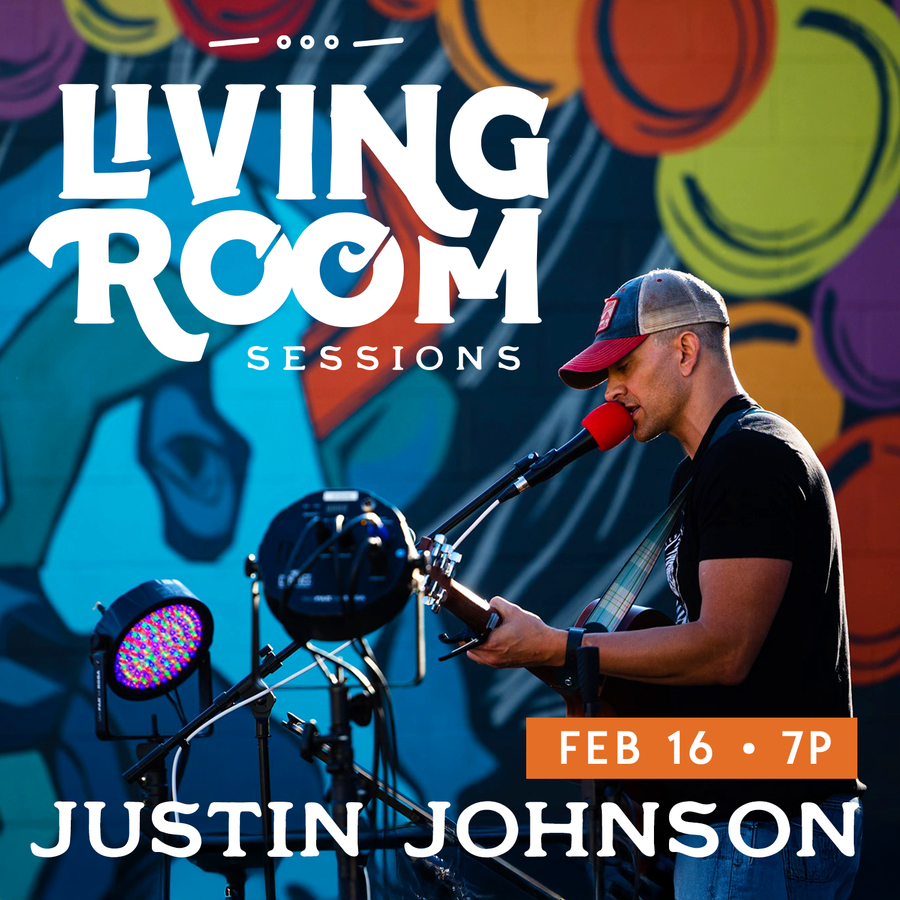 Justin Johnson // Living Room Sessions // Sun, Feb 16