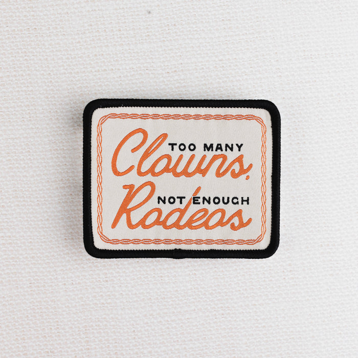 Morgan Lacey Hart - Too Many Clowns, Not Enough Rodeos Patch