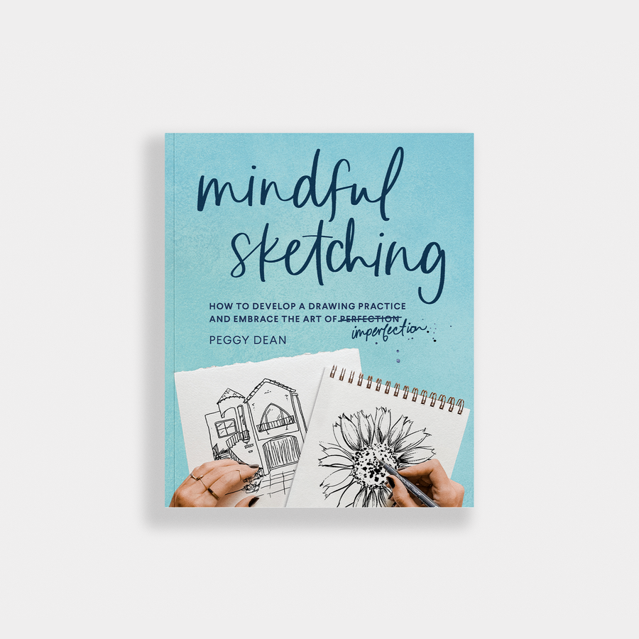 Mindful Sketching: A Guided Sketchbook for Beginners