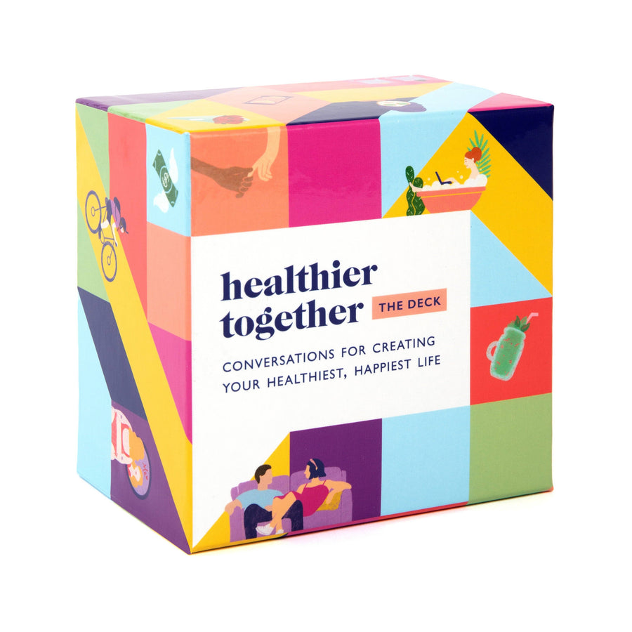 Healthier Together: Create Your Healthiest, Happiest Life